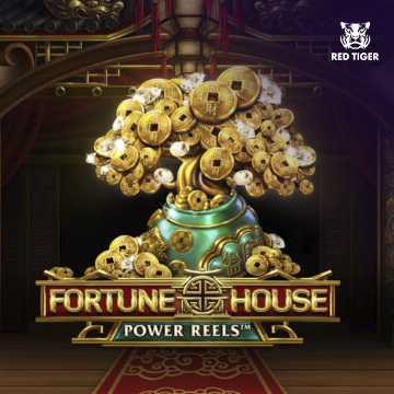 Redtiger : Fortune House Power Reels - HONEYSLOT777