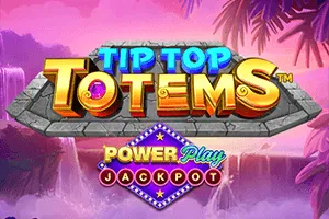 Tip Top Totems PowerPlay Jackpot - HONEYSLOT777
