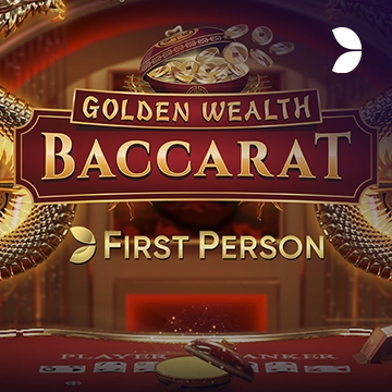 First Person Golden Wealth Baccarat - HONEYSLOT777