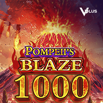 Pompeii``s Blaze 1000 - HONEYSLOT777