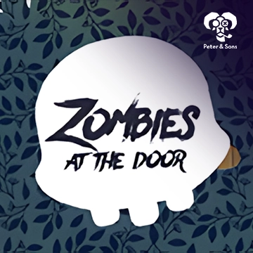 PeterSons : Zombies - At the door - HONEYSLOT777