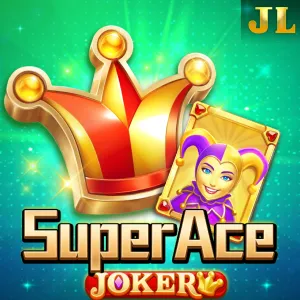 Jili : Super Ace Joker - HONEYSLOT777